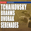 Brahms - Dvorak - Tchaikovsky: Serenades | Alfred Scholz