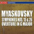 Myaskovsky: Symphonies Nos. 15 & 26 - Overture In G Major | Kirill Kondrachine