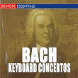 J.S. Bach: Keyboard Concertos | Moscow Chamber Orchestra