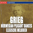 Grieg: Norwegian Peasant Dances, Op. 72 - Elegische Melodien, Op. 34 - Stimmen Op. 73 | Stefan Jeschko