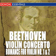 Beethoven: Violin Concerto - Romance for Violin No. 1 & 2 | Ilmar Lapinsch