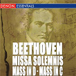 Beethoven - Mass in C, Op. 86 - Mass in D, "Missa Solemnis" | Anton Nanut