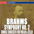 Brahms: Symphony No. 2 | Ilmar Lapinsch