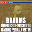 Brahms: Triple Concerto - Academic Festival Overture - Tragic Overture | Amsterdam Philharmonic Orchestra