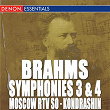 Brahms: Symphony Nos. 3 & 4 | Kirill Kondrachine