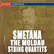 Smetana: String Quartet Nos. 1 & 2 "The Moldau" | Vladimir Kovar