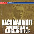 Rachmaninoff: Symphonic Dances & Other Works for Orchestra | Kirill Kondrachine