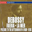 Debussy: La Mer - Iberia No. 2 - Jeux - Prelude to the Afternoon of a Faun | Milan Horvat