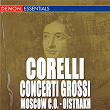 Corelli: Concerto Grossi No. 1 - 4 | Chamber Orchestra Of The Moscow Philharmony