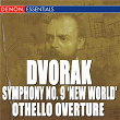 Dvorak: Symphony No. 9 "From the New World" - Suite, Op. 98 - Othello Overture | Berliner Sinfonie Orchester