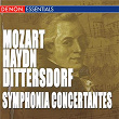 Dittersdorf: Symphony Concertante - Mozart: Sinfonia Concertante - Haydn: Sinfonia Concertante, Hob 105 | Vladimir Fedoseyev