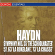 Haydn: Symphony Nos. 55 "The Schoolmaster", 57, 63 "La Roxelane" & 73 'La Chasse' | Alexander Von Pitamic