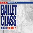 Ballet Class Music Volume 2 | Pavel Eret