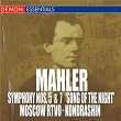 Mahler: Symphony Nos. 5 & 7 "The Song of the Night " | Kirill Kondrachine