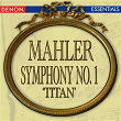 Mahler: Symphony No. 1 'Titan' | Vladimir Fedoseyev