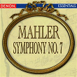 Mahler: Symphony No. 7 'Das Lied der Nacht' | Kirill Kondrachine