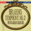 Brahms: Symphony No. 2 - Hungarian Dance Nos. 20 & 21 | Ilmar Lapinsch