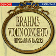 Brahms: Violin Concerto - Hungarian Dance Nos. 1 & 2 | Guennadi Rosdhestvenski