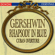Gershwin: Rhapsody in Blue - Cuban Overture | Libor Pešek
