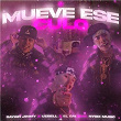 Mueve Ese Culo (feat. nysix music & el goldo de las conec) | El Bai, Uzbell & Sayian Jimmy