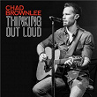 Thinking Out Loud | Chad Brownlee