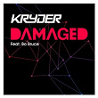 Damaged (feat. Bo Bruce) | Kryder