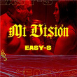 Mi Visión | Easy-s & Gese Da O