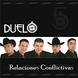 Relaciones Conflictivas | Duelo