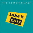 Take It Easy | The Lemonheads