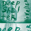 Deep Shelter | Noveller