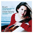 Various composers - Bruch : Violin Concertos 1 & 3; Sarasate : Navarra | Chloë Hanslip