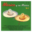 México y su música Vol. 4 | Mariachi Vargas De Tecalitlan