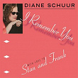 I Remember You | Diane Schurr