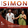 Carlos Simon: Songs of Separation: I. The Garden | Gianandrea Noseda