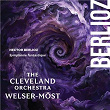 Berlioz: Symphonie fantastique: IV. March to the Scaffold (Allegretto non troppo) | The Cleveland Orchestra