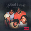 Mad Love (Deluxe) | Infinity Song