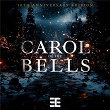 Carol Of The Bells (10th Anniversary Edition) | Tommee Profitt