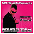 Proper Beats & Rhymes Vol. 1 | Mc Flipside