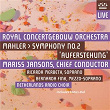 Mahler: Symphony No. 2, "Resurrection" | The Amsterdam Concertgebouw Orchestra