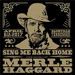 Sing Me Back Home: The Music Of Merle Haggard (Live) | Ben Haggard