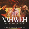 Yahweh Se Manifestará (Ao Vivo) | Marcos Freire, Julliany Souza, Leo Brandão