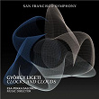Ligeti: Clocks and Clouds | San Francisco Symphony & Esa-pekka Salonen