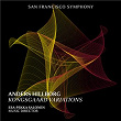 Hillborg: Kongsgaard Variations | San Francisco Symphony, Esa-pekka Salonen & Yefim Bronfman