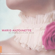 Marie-Antoinette: Music for a Queen | Orchestre De Chambre Jean-francois Paillard, Ensemble Vocal A Cœur Joie De Valence, Jean-françois Paillard