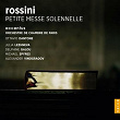 Rossini: Petite messe solennelle | Le Choeur De Chambre Accentus