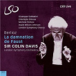 Berlioz: La damnation de Faust | The London Symphony Orchestra