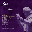Berlioz: Highlights from The Trojans (Les Troyens) | Sir Colin Davis