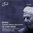 Berlioz: Grande Messe des morts | The London Symphony Orchestra
