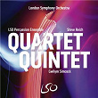 Quartet Quintet | Lso Percussion Ensemble