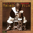 Thing-Fish | Frank Zappa